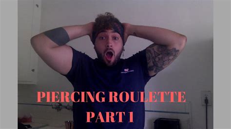 piercing roulette|piercing challenge.